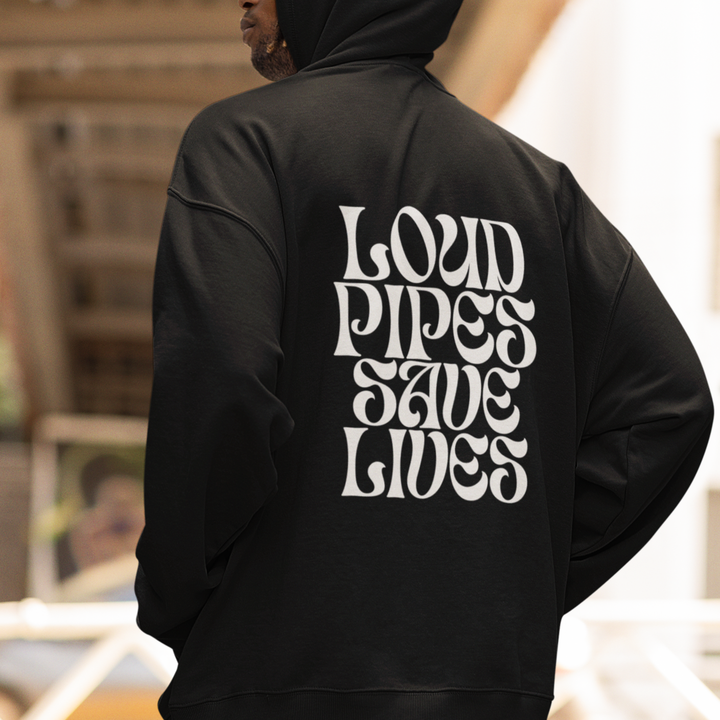 Loud Pipes Save Lives - Oversized Hoodie