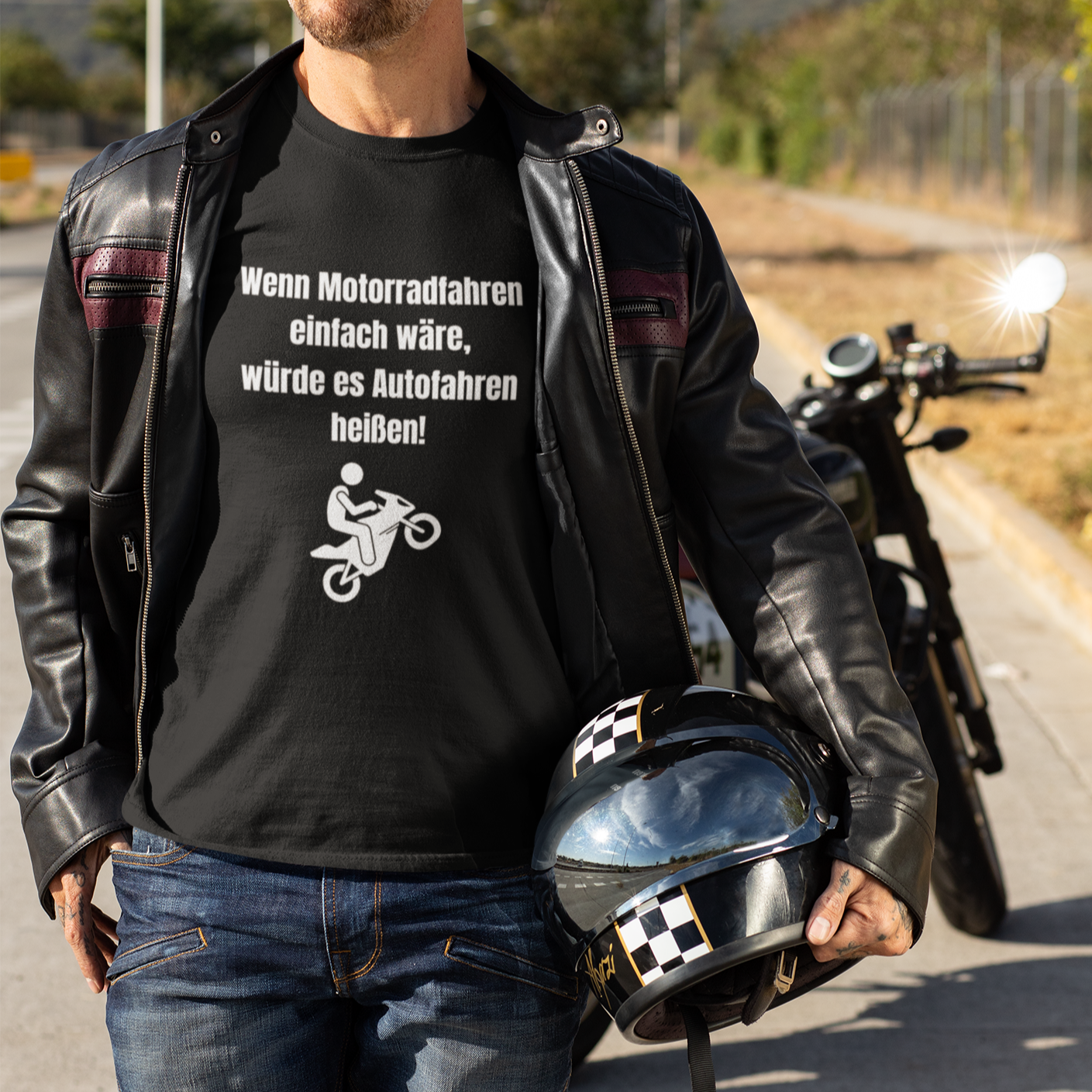 Wenn Motorradfahren einfach wäre, würde es Autofahren heißen! - Basic Shirt