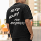 Need Money For Akrapovic - Oversized Shirt