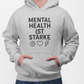 Mental Health - Classic Hoodie