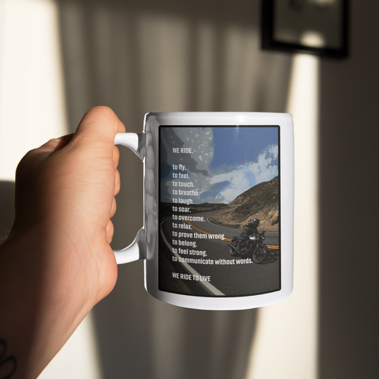 We ride to live - Tasse