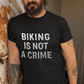 Biking is not a crime - Basic Shirt
